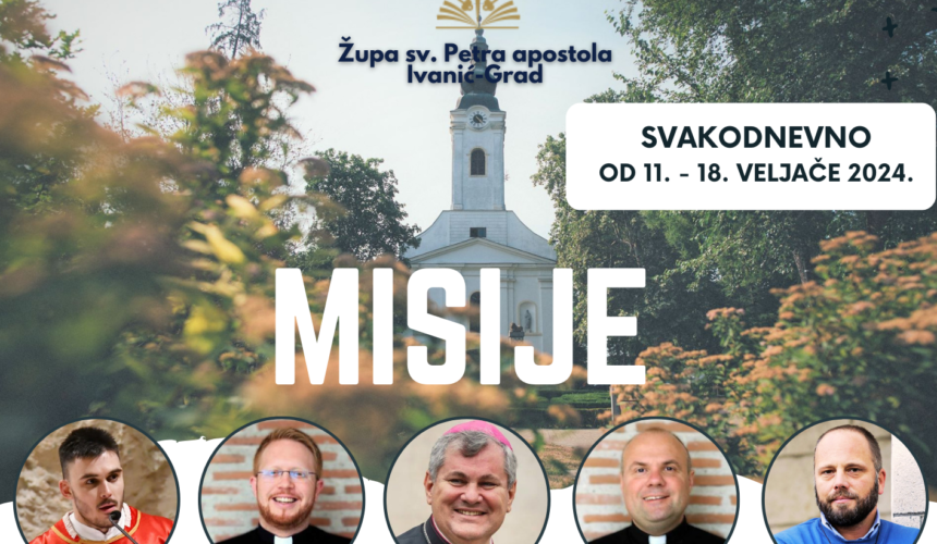 Pučke misije u Župi sv. Petra apostola u Ivanić-Gradu
