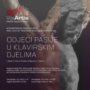 NAJAVA: Koncert i scenski prikaz Križnog puta – „Odjeci pasije u klavirskim djelima“ – ponedjeljak, 30. ožujka 2026.