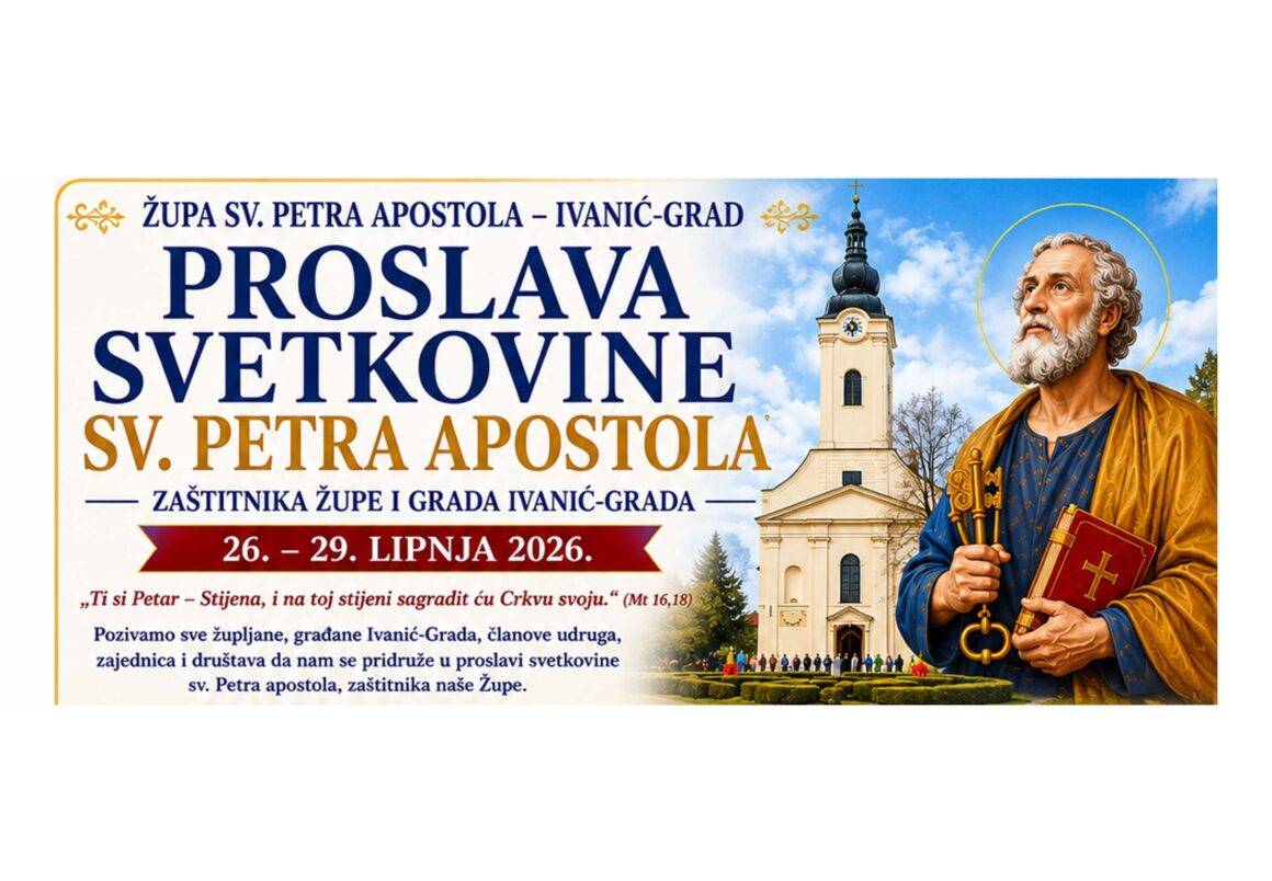 plakat_fokus NAJAVA: Proslava svetkovine sv. Petra apostola – zaštitnika Župe i Grada Ivanić-Grada (26. – 29. lipnja 2026.)